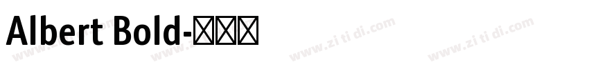 Albert Bold字体转换